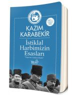 İstiklal Harbimizin Esasları
