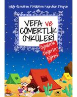 Vefa ve Cömertlik Öyküleri