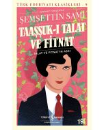 Taaşşuk-ı Talat ve Fitnat
