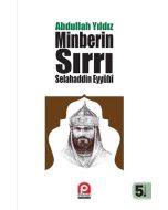 Selahaddin Eyyübi - Minberin Sırrı