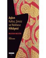 Aşkın Kafsız, Şinsiz ve Noktasız Hikâyesi