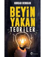 Beyin Yakan Teoriler