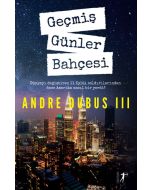Geçmiş Günler Bahçesi