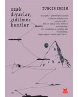 Uzak Diyarlar, Gidilmez Kentler