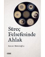 Süreç Felsefesinde Ahlak