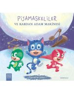 Pijamaskeliler ve Kardan Adam Makinesi - Pijamalılar Çetesi