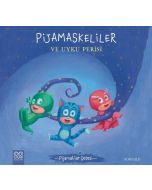 Pijamaskeliler ve Uyku Perisi - Pijamalılar Çetesi