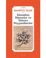 İslamdan Dönenler ve Yalancı Peygamberler