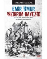 Emir Timur - Yıldırım Bayezid