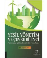 Yeşil Yönetim ve Çevre Bilinci