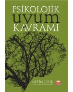 Psikolojik Uyum Kavramı