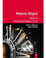 Makine Bilgisi - Makine Mühendisliğine Giriş