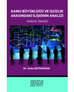 Kamu Büyüklüğü ve İşsizlik Arasındaki İlişkinin Analizi