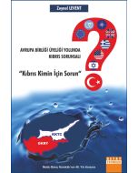 Avrupa Birliği Üyeliği Yolunda Kıbrıs Sorunsalı