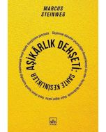 Aşikarlık Dehşeti: Sahte Kesinlikler