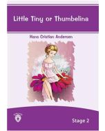 Little Tiny Or Thumbelina İngilizce Hikaye Stage 2