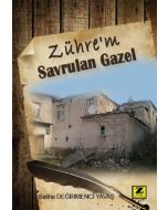 Zühre'm - Savrulan Gazel