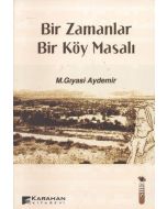 Bir Zamanlar Bir Köy Masalı