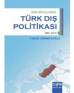 Son Onyıllarda Türk Dış Politikası