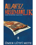 Allah'sız Müslümanlık