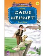Kurtuluşun Kahramanları 2 - Casus Mehmet (20. Kitap)