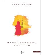 Hangi Zamandı Unuttum
