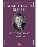 Ben Demokrat Değilim