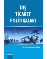 Dış Ticaret Politikaları