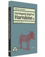 Germiyanlı Şeyhi ve Harname'si