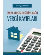 Emlak Vergisi Değerine Bağlı Vergi Kayıpları