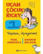 Uçan Çocuk Ricky 1 - Yaşasın, Uçuyorum! (Ciltli)