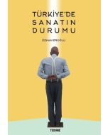 Türkiye'de Sanatın Durumu