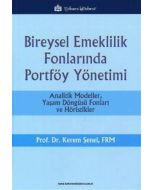 Bireysel Emeklilik Fonlarında Portföy Yönetimi