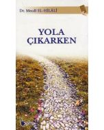 Yola Çıkarken