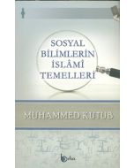 Sosyal Bilimlerin İslami Temelleri