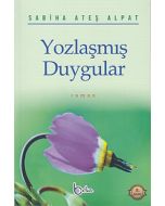 Yozlaşmış Duygular