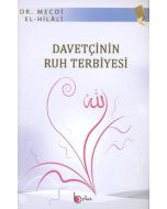 Davetçinin Ruh Terbiyesi