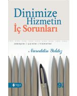 Dinimize Hizmetin İç Sorunları