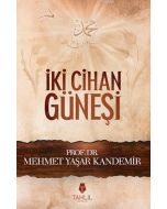 İki Cihan Güneşi
