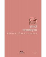 Şimdi Evimdeyim