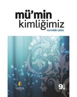 Mü’min Kimliğimiz