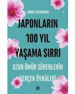 Japonların 100 Yıl Yaşama Sırrı