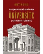 Tartışmaların Odağındaki Kurum Üniversite