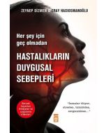 Hastaların Duygusal Sebepleri