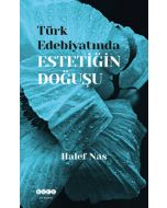 Türk Edebiyatında Estetiğin Doğuşu