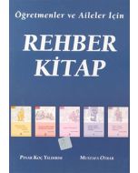Öğretmenler ve Aileler İçin Rehber Kitap