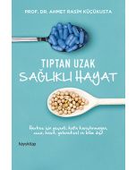 Tıptan Uzak Sağlıklı Hayat