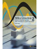 Miks Üzerine 2