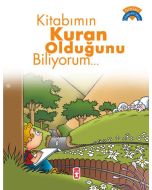 Kitabımın Kuran Olduğunu Biliyorum