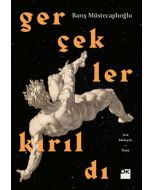 Gerçekler Kırıldı